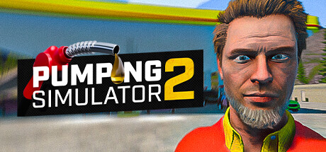 加油模拟器2/Pumping Simulator 2（更新v0.8.0）