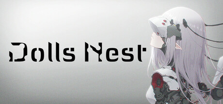 玩偶之巢/Dolls Nest