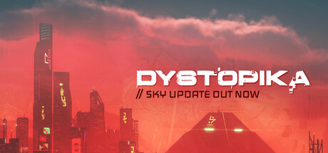 Dystopika: 未来城市沙盒（更新v1.3.1）