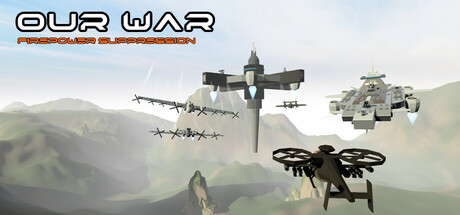 我们的战争: 火力压制/Our War: Firepower Suppression
