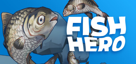 咸鱼翻身/Fish Hero